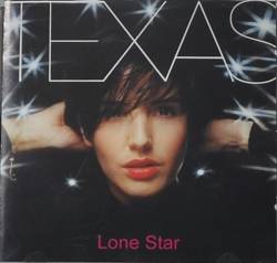 Texas : Lone Star - Live 1999
